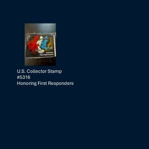 U.S. Collector Stamp Honoring First Responders #5316
